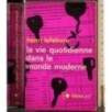 La vie quotidienne dans le monde moderne
