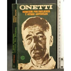 REQUIEM POR FAULKNER Y OTROS ARTICULOS