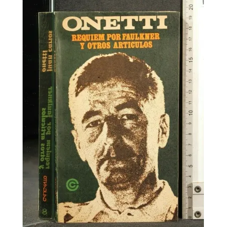 REQUIEM POR FAULKNER Y OTROS ARTICULOS