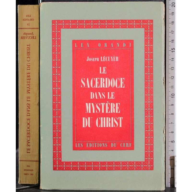 Le sacerdoce dans le mystere du Christ