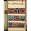 La Quete du Graal