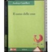 Il corso delle cose