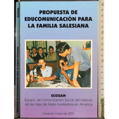 Propuesta de educomunicacion para la familia salesiana