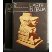 L'ARTE IN ITALIA 2 DAL SECOLO V AL SECOLO XI