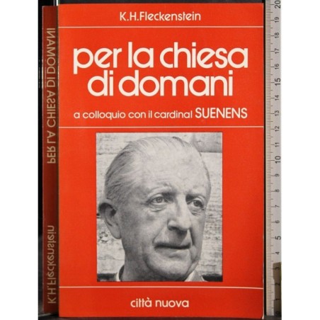Per la Chiesa di domani