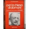 Per la Chiesa di domani