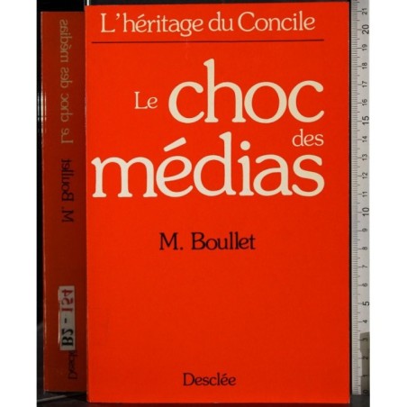 Le choc des medias