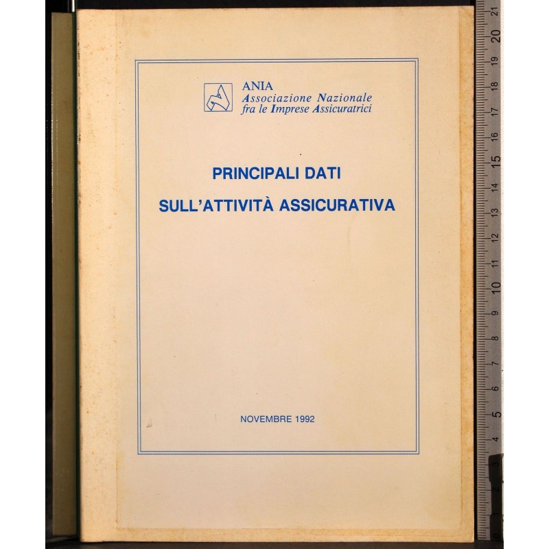 Principali dati sull'attività assicurativa