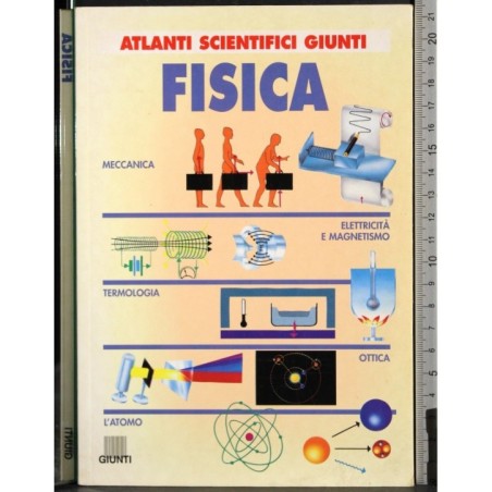 Atlanti scientifici. Fisica