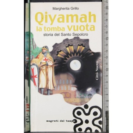 Qiyamah. La tomba vuota