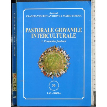 Pastorale giovanile interculturale. Vol 1