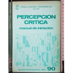 Percepcion critica. Manual de iniciacion