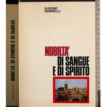 Nobiltà di sangue e di spirito