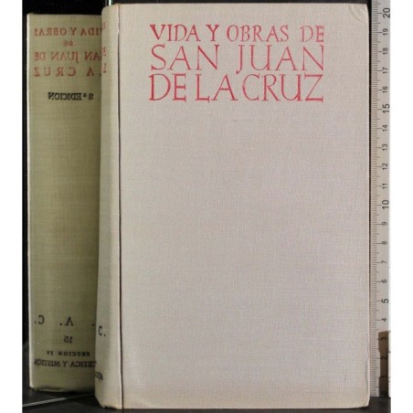 Vida y obras de San Juan de la Cruz