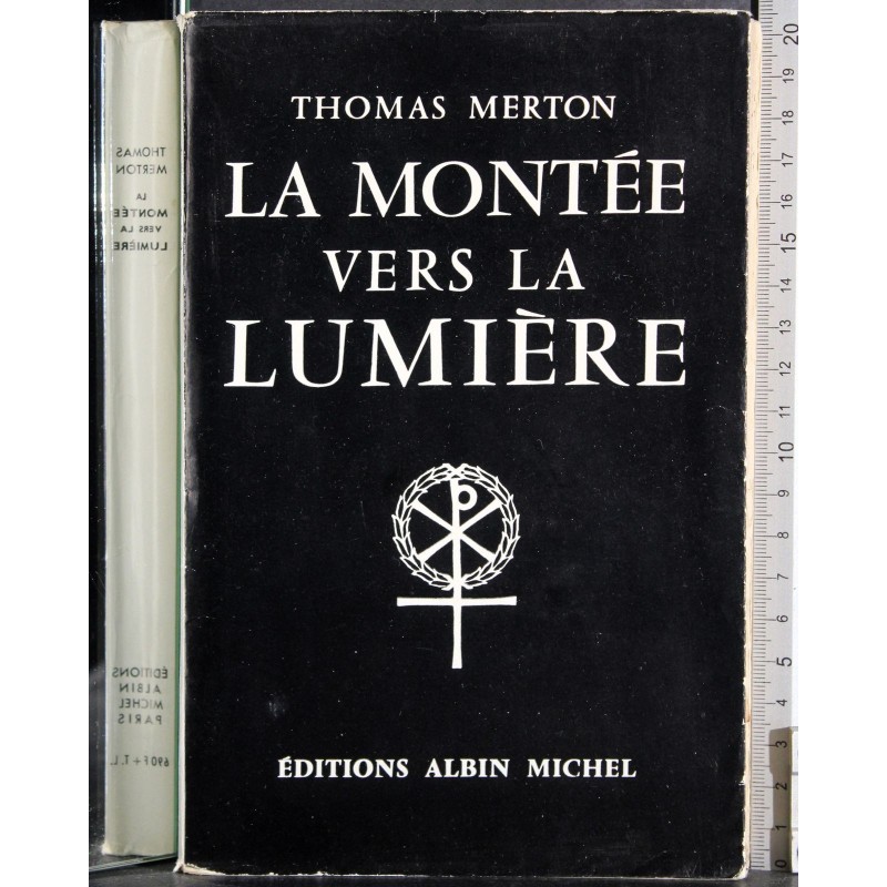 La montee vers la lumiere