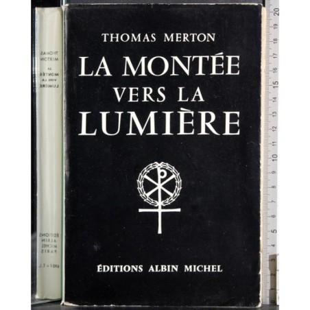 La montee vers la lumiere