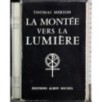 La montee vers la lumiere
