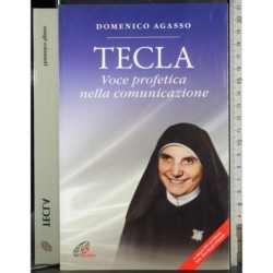Tecla. Voce profetica nella communicazione