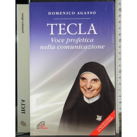 Tecla. Voce profetica nella communicazione