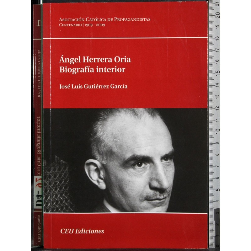 Angel Herrera Oria. Biografia interior