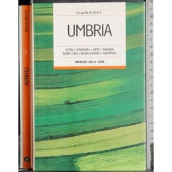 Le guide di Dove. Umbria