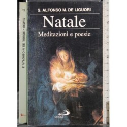 Natale. Meditazioni e poesie