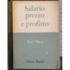 Salario prezzo e profitto
