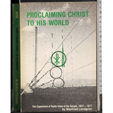 Proclaiming Christ to his World