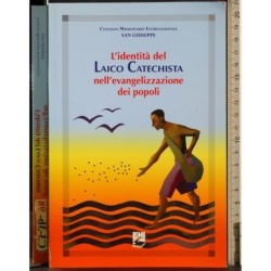 Identità Laico Catechista nell'evangelizzazione dei popoli