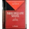 Parole degli anni novanta