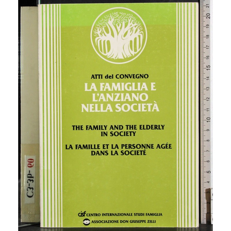 La famiglia e l'anziano nella società