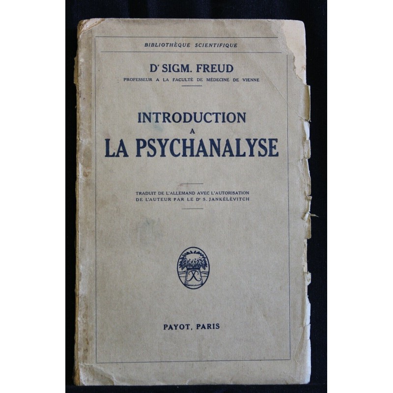 INTRODUCTION A LA PSYCHANALYSE