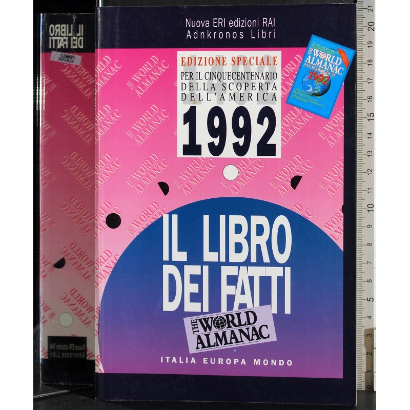 Il libro dei fatti. The World Almanac. 1992
