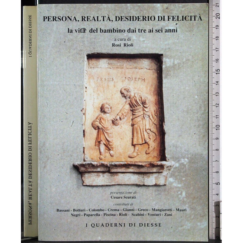 Persona, Realtà, desiderio di felicità