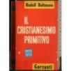 Il cristianesimo primitivo
