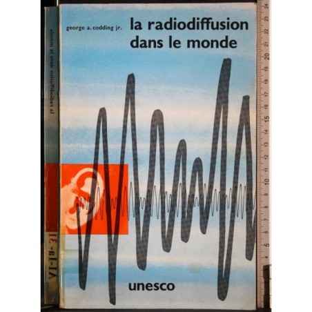 La radiodiffusion dans le monde