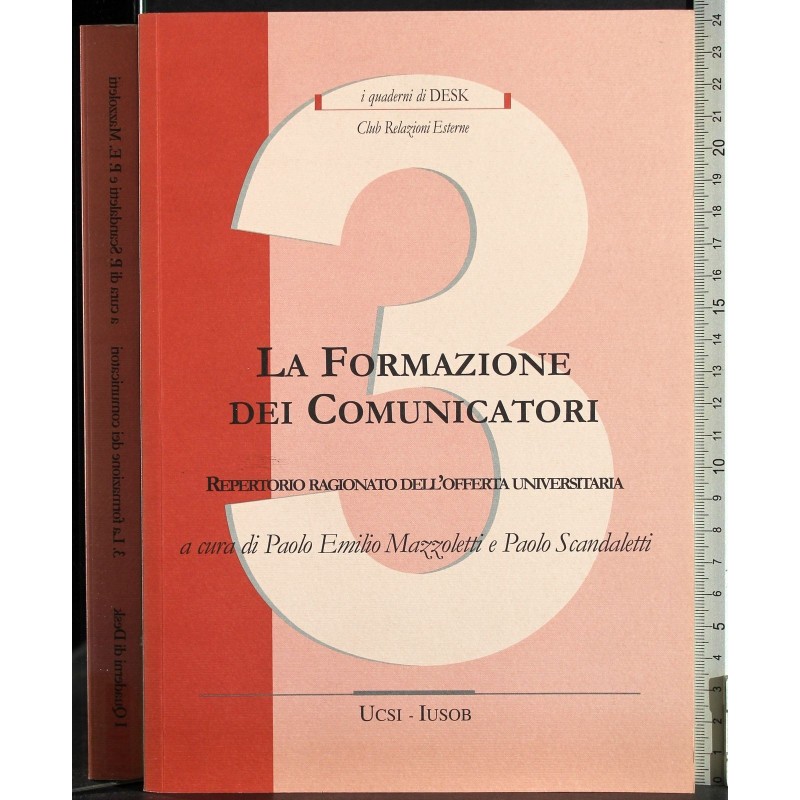 Quaderni desk 3. Formazione dei comunicatori