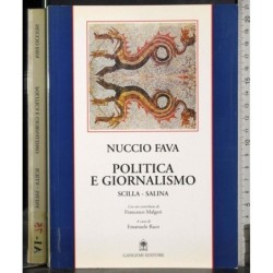 Politica e giornalismo. Scilla-Salina