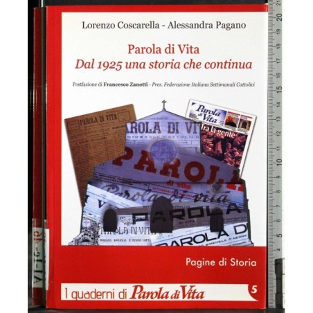 Parola di Vita. Dal 1925 una storia che continua