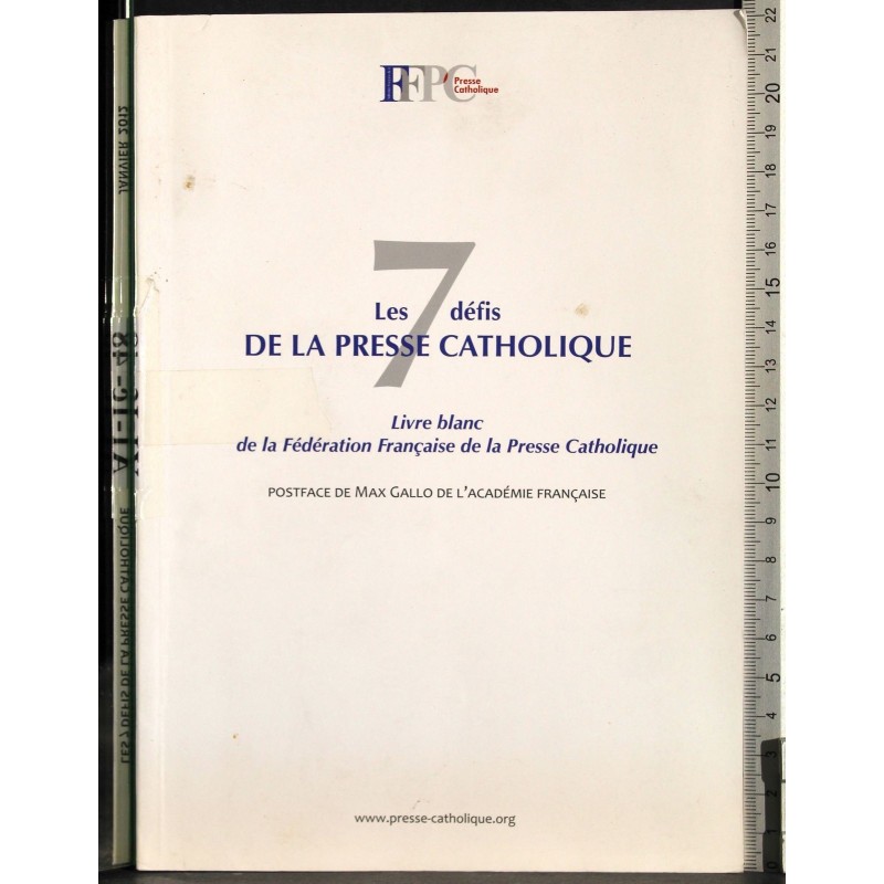 Les 7 defis de la presse catholique