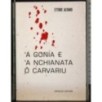 A gonia e 'a nchianata o carvariu