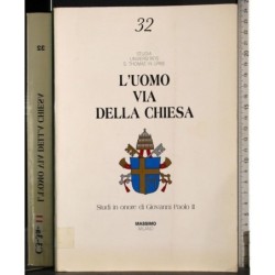 L'uomo via della Chiesa