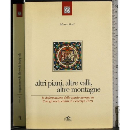 Altri piani, altre valli, altre montagne