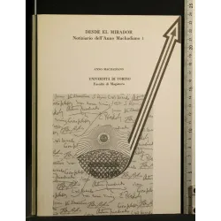 DESDE EL MIRADOR NOTIZIARIO DELL'ANNO MACHADIANO 1