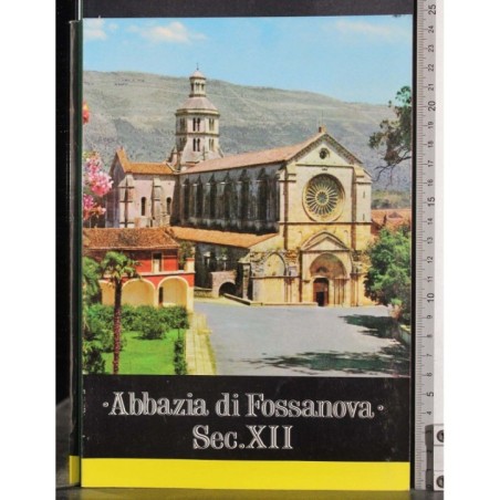 Abbazia di Fossanova. Sec. XII