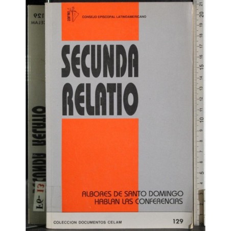 Secunda relatio