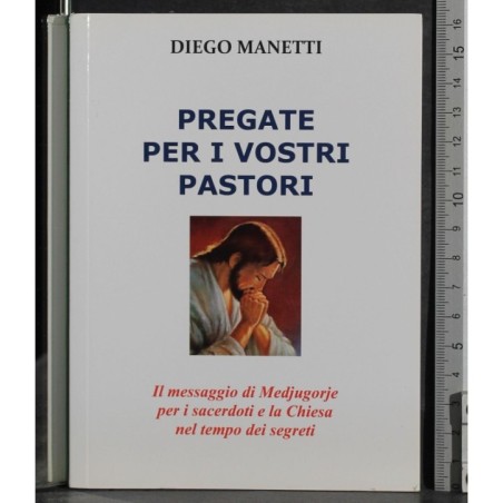 Pregate i vostri pastori