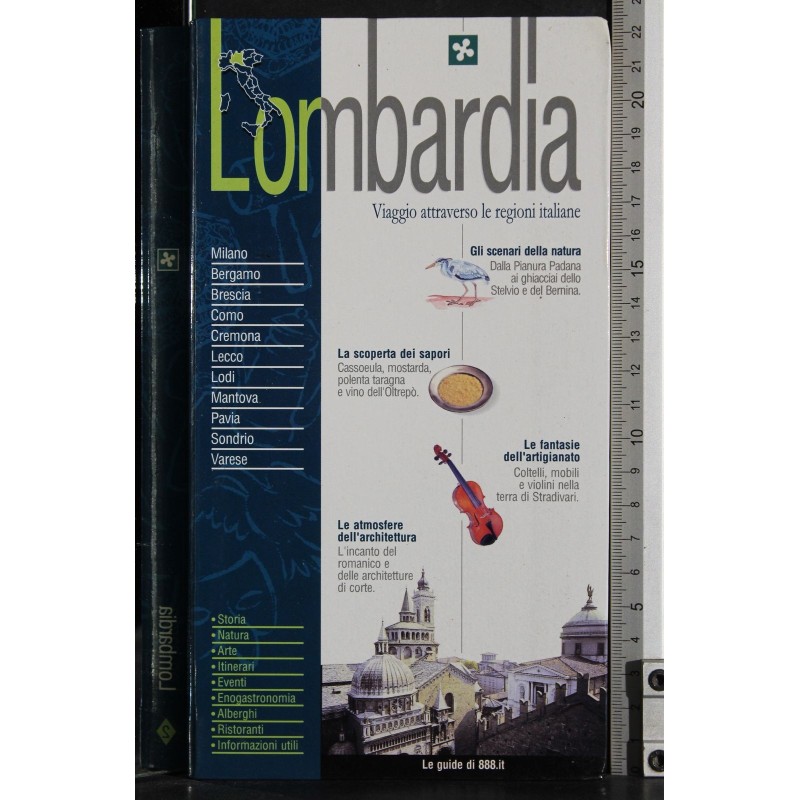 Viaggio attraverso le regioni italiane. Lombardia