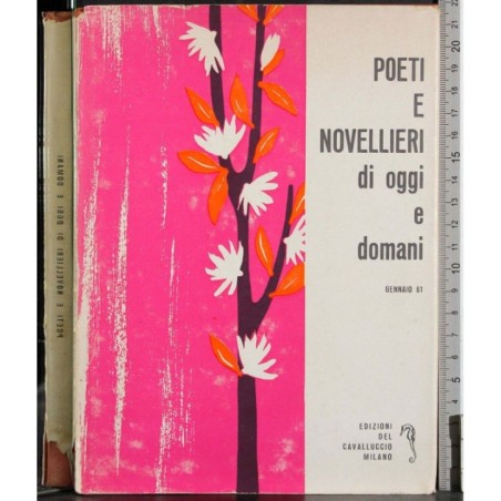 Poeti e novellieri di oggi e domani