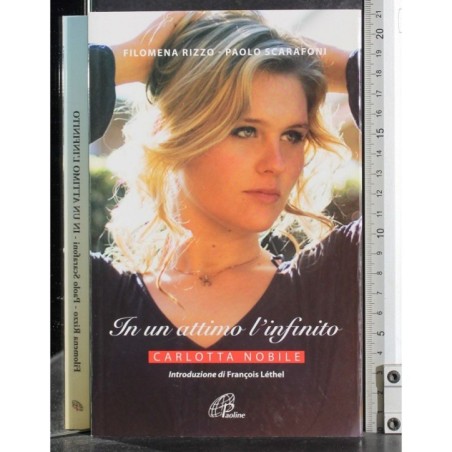 In un attimo l'infinito. Carlotta Nobile